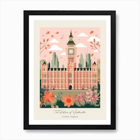 The Palace Of Westminster   London, England   Cute Botanical Illustration Travel 0 Poster Art Print