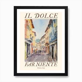 Il Dolce Far Niente Rimini, Italy Watercolour Streets 1 Poster Art Print