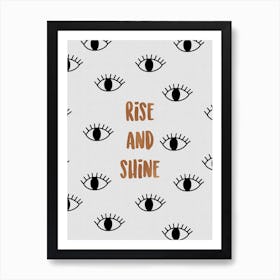 Rise & Shine V Art Print