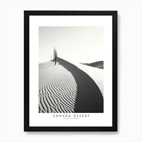 Poster Of Sahara Desert, Black And White Analogue Photograph 3 Art Print