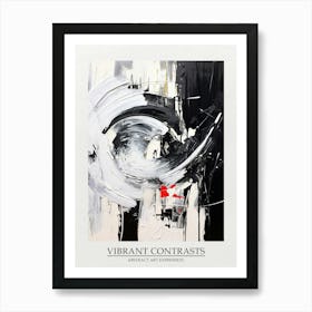 Vibrant Contrasts Abstract Black And White 5 Poster Art Print