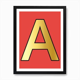 Letter A Gold Alphabet Red Art Print