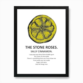 Stone Roses Sally Cinnamon 1 Art Print