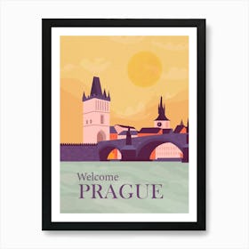 Welcome Prague 2 Art Print