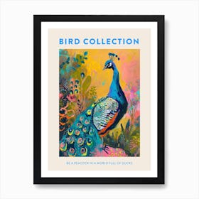 Colourful Brushstroke Peacock 9 Poster Art Print