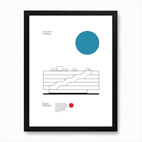 Minimalist poster illustration of The Centre Pompidou architecture by Richard Rogers, Su Rogers, Renzo Piano Art Print