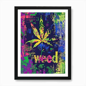 Weed Pop Culture Art Print