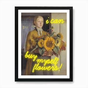 I can buy myself flowers - Vintage altered art - Trendy wall art Art Print