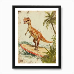 Vintage Allosaurus Dinosaur On A Surf Board 1 Art Print