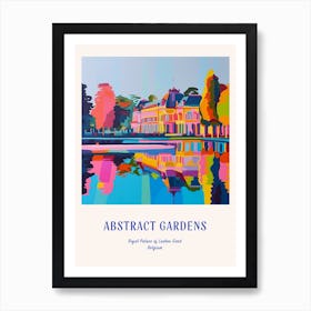 Colourful Gardens Royal Palace Of Laeken Gard Belgium 2 Blue Poster Art Print