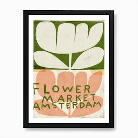 Amsterdam Flower Market  Art Print