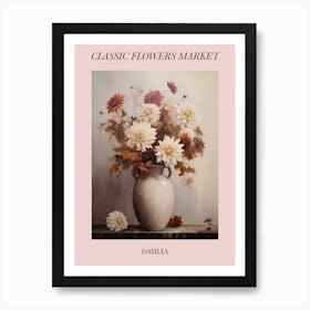 Classic Flowers Market  Dahlia Floral Poster 3 Art Print