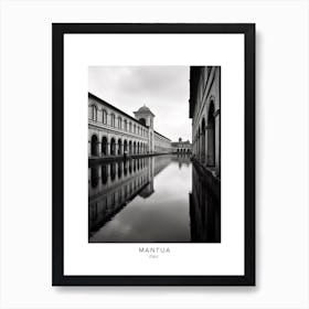 Poster Of Mantua, Italy, Black And White Analogue Photography 1 Art Print