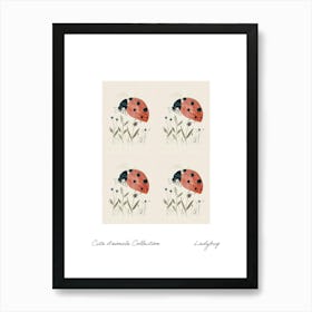 Cute Animals Collection Ladybug 4 Art Print