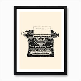 Vintage Old Typewriter Letter Quote Art Print