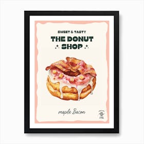 Maple Bacon Donut The Donut Shop 3 Art Print