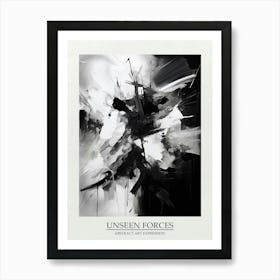 Unseen Forces Abstract Black And White 3 Poster Art Print
