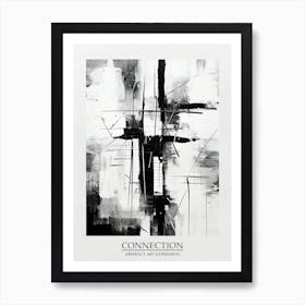 Connection Abstract Black And White 2 Poster Art Print