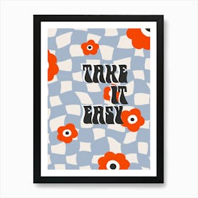 Take It Easy Checkered Art Print