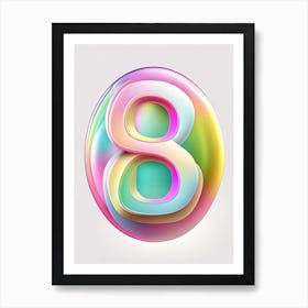 8, Number, Education Bubble Rainbow 3 Art Print