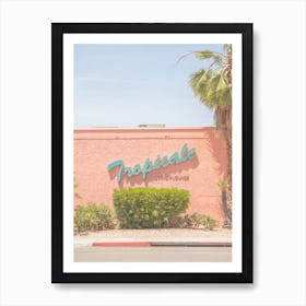 Tropicale Art Print