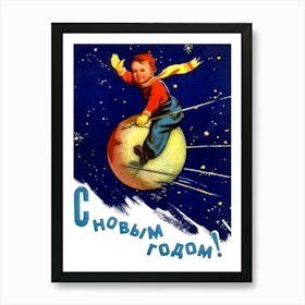 Little Boy On A Sputnik Wish You A Happy New Year, Vintage Soviet Poster, Space Race Era Poster