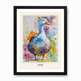 Goose Colourful Watercolour 1 Poster Poster