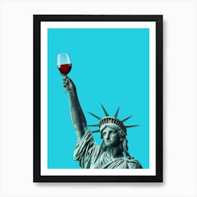 Liberty Of Drinking Art Print