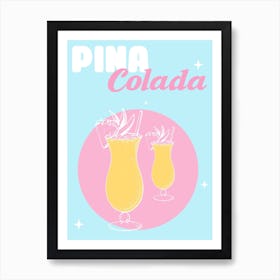 Pina Colada Art Print