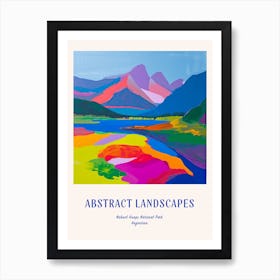 Colourful Abstract Nahuel Huapi National Park Argentina 1 Poster Blue Art Print