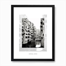 Poster Of Girona, Spain, Black And White Old Photo 1 Art Print