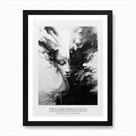 Transformation Abstract Black And White 4 Poster Art Print
