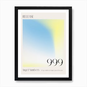 Release Angel Numbers 999 Aura Art Print