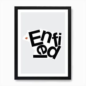 Enfield Type Map Art Print