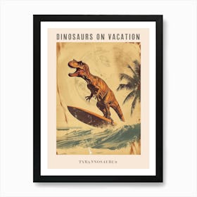 Vintage Tyrannosaurus Dinosaur On A Surf Board 1 Poster Poster