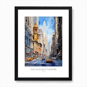 The Chicago Theatre 2 Chicago Watercolour Travel Poster Art Print