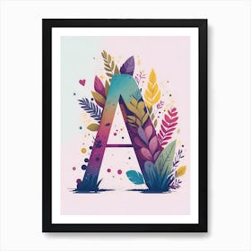 Colorful Letter A Illustration 93 Art Print