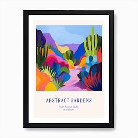 Colourful Gardens Desert Botanical Garden Usa 2 Blue Poster Art Print