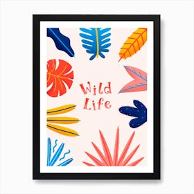 Wild Life Art Print