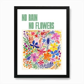 No Rain No Flowers Poster Floral Painting Matisse Style 7 Art Print