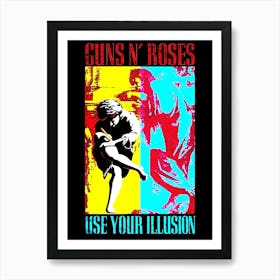 Guns N Roses Use Your Illusion Art Print