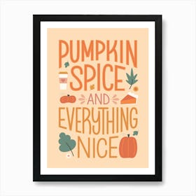 Pumpkin Spice Art Print