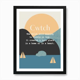 Welsh Cwtch Quote Sea, Sun and Boats, Blue and Neuteal Art Print