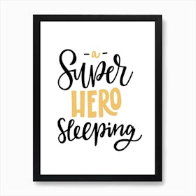 Superhero Sleeping Mustard And Black Art Print