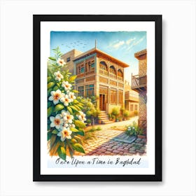 Once Upon A Time In Baghdad Art Print