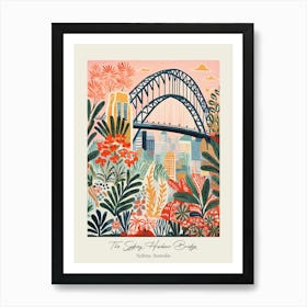 The Sydney Harbour Bridge   Sydney, Australia   Cute Botanical Illustration Travel 2 Poster Art Print