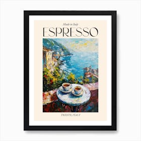 Trieste Espresso Made In Italy 1 Poster Art Print