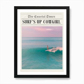 surf's up cowgirl 1 Art Print