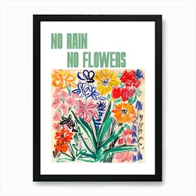 No Rain No Flowers Poster Floral Painting Matisse Style 11 Art Print