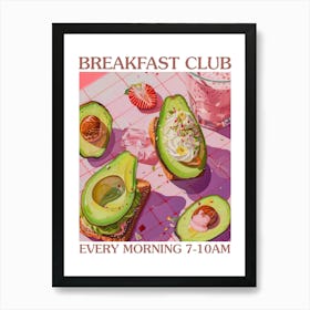 Breakfast Club Avocado Toast And Smoothie 1 Art Print